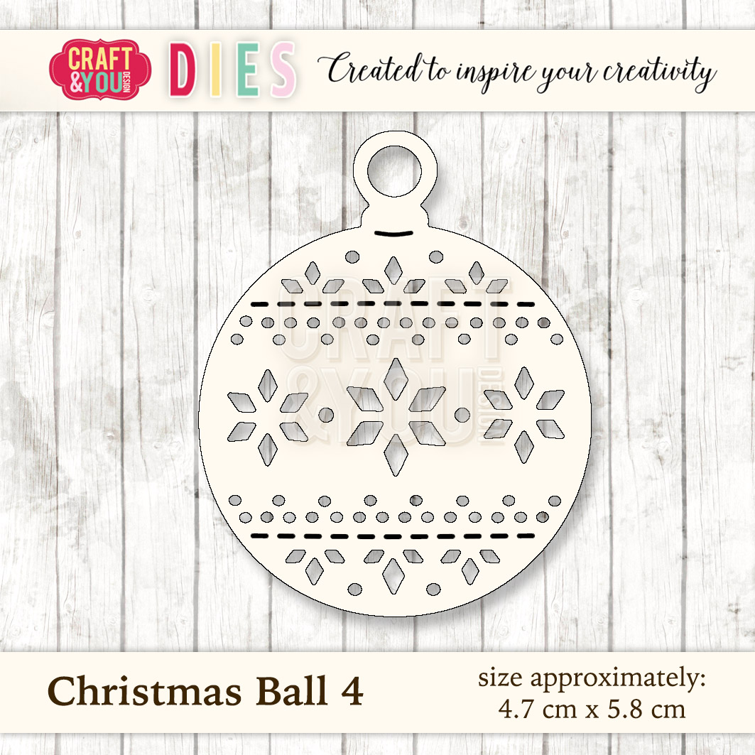 CW027 Wykrojnik/Die-Christmas Ball 4-bombka 4 Craft&You Design